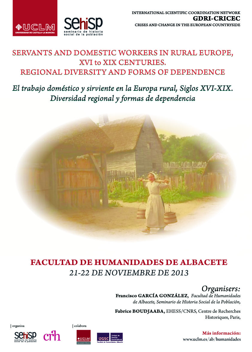 Servants and domestic workers in rural Europe, 16-19th centuries. Regional diversity and forms of dependence
